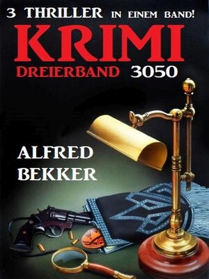 cover image of Krimi Dreierband 3050--3 Thriller in einem Band!